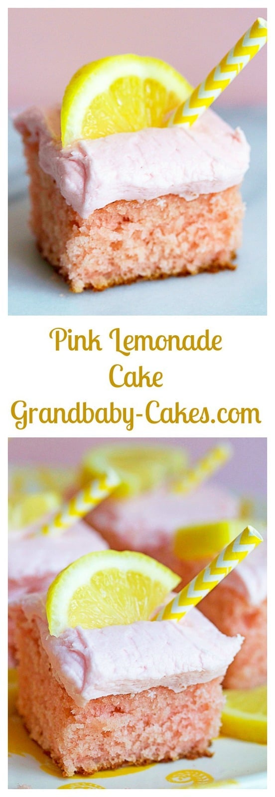 Pink Lemonade Cake - Grandbaby Cakes