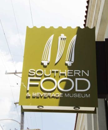 Outside sign of the Southern Food and Beverage Museum