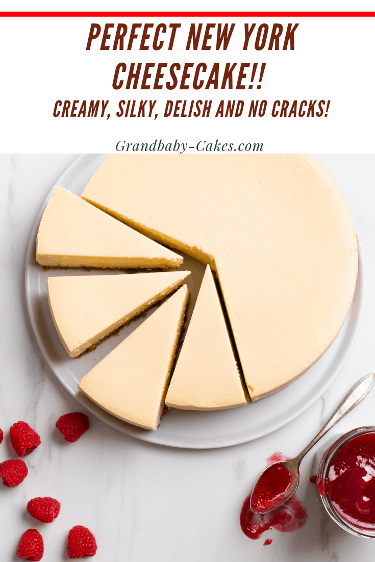 The BEST New York Cheesecake Recipe - Grandbaby Cakes