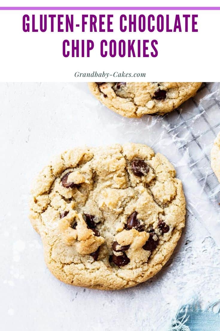Gluten-Free Chocolate Chip Cookies - Grandbaby Cakes