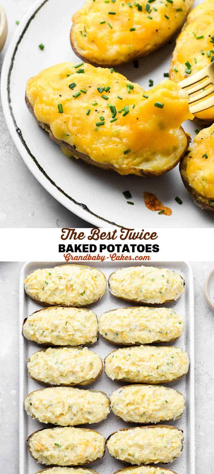 Twice Baked Potatoes - Grandbaby Cakes