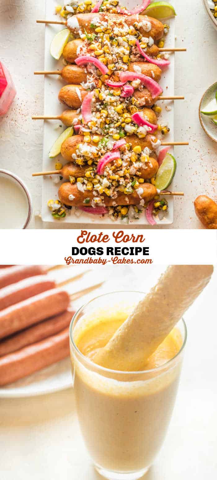 Elote Corn Dogs Grandbaby Cakes