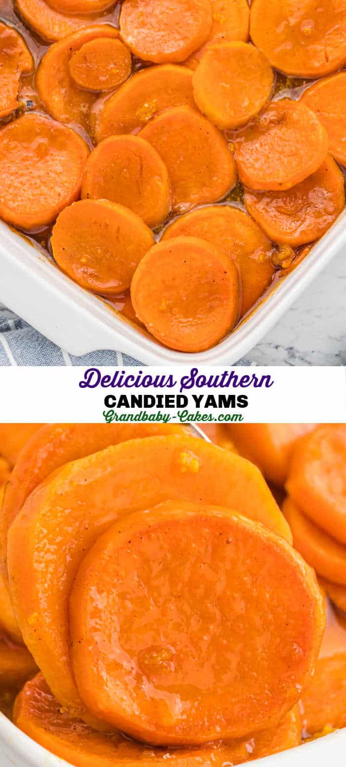 Authentic Southern Baked Candied Yams Grandbaby Cakes