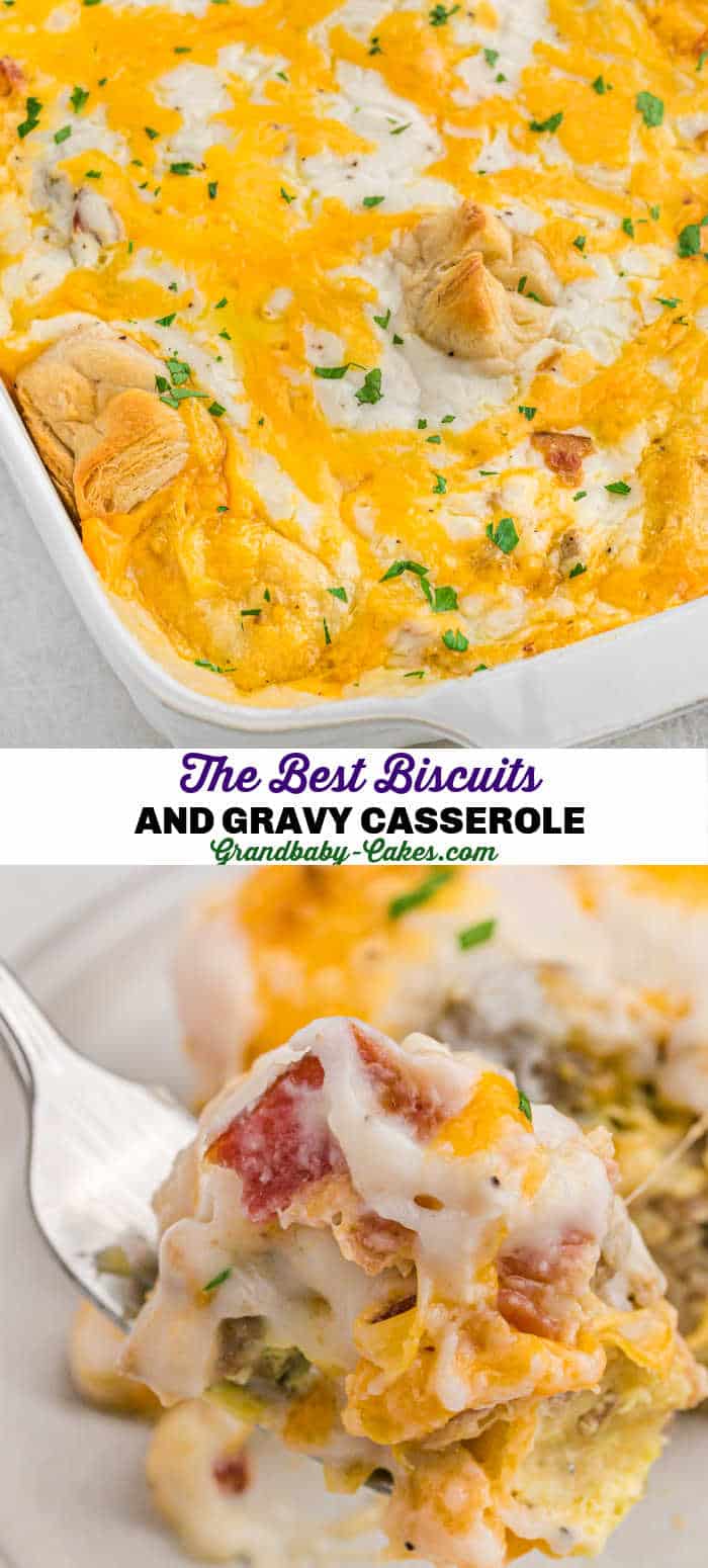 Biscuits and Gravy Casserole {With Bacon & Sausage!} - Grandbaby Cakes