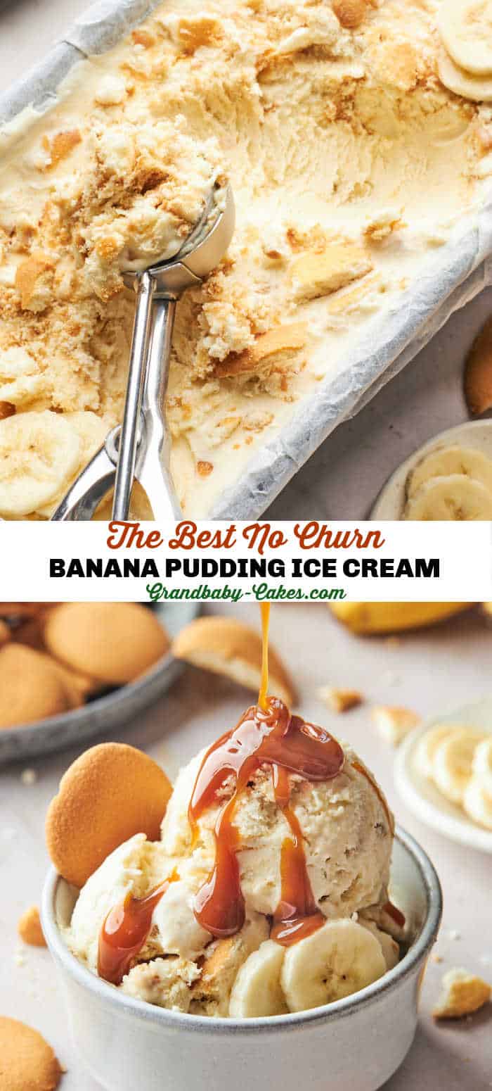 Banana Pudding Ice Cream Grandbaby Cakes