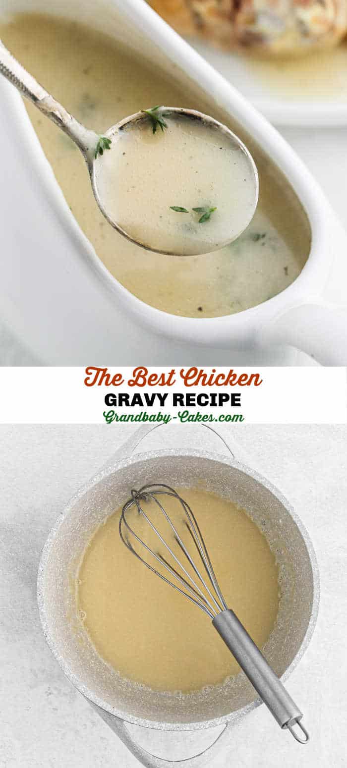 Easy Chicken Gravy Recipe {With & Without Drippings) Grandbaby Cakes