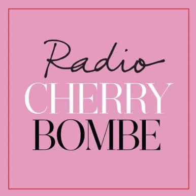 Radio Cherry Bombe podcast